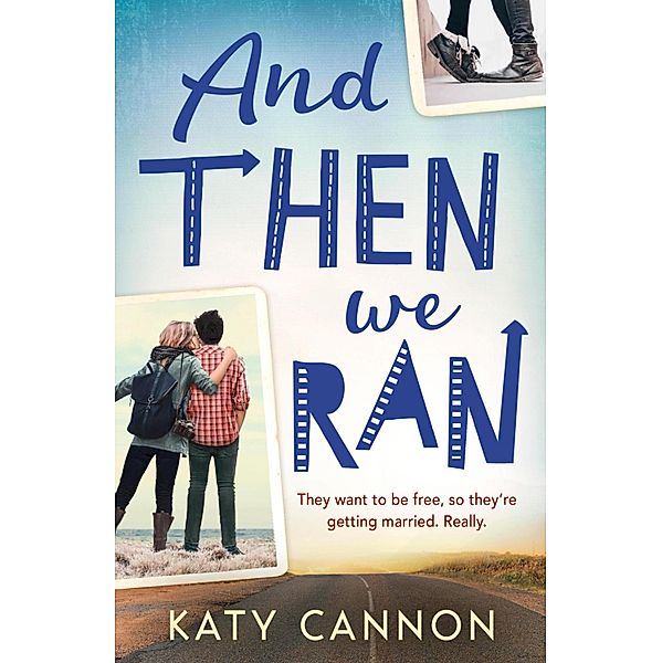 And Then We Ran, Katy Cannon