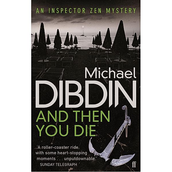 And Then You Die / Aurelio Zen Bd.8, Michael Dibdin