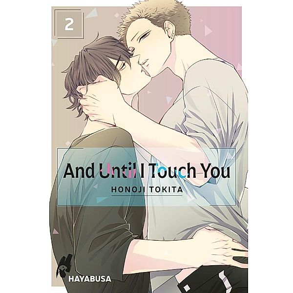 And Until I Touch you Bd.2, Honoji Tokita