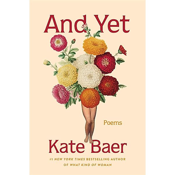 And Yet, Kate Baer
