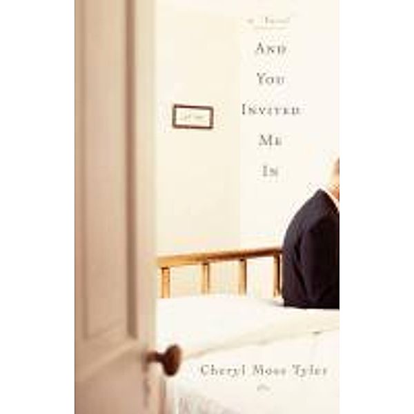 And You Invited Me In, Cheryl Moss Tyler
