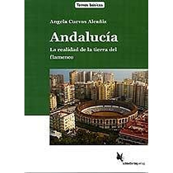 Andalucía. Textbuch, Angela Cuevas Alcañiz