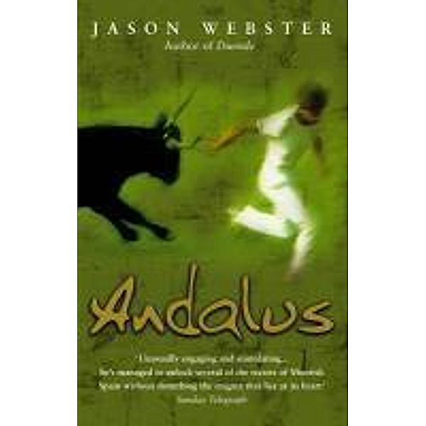 Andalus, Jason Webster