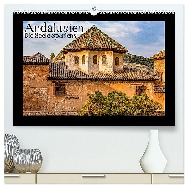 Andalusien - Die Seele Spaniens (hochwertiger Premium Wandkalender 2025 DIN A2 quer), Kunstdruck in Hochglanz, Calvendo, Thomas Konietzny