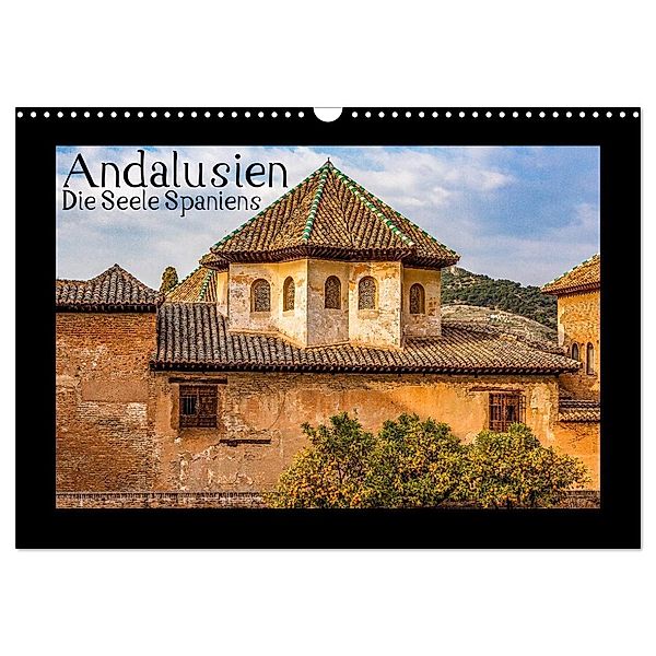 Andalusien - Die Seele Spaniens (Wandkalender 2024 DIN A3 quer), CALVENDO Monatskalender, Thomas Konietzny