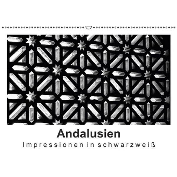 Andalusien Impressionen in schwarzweiß (Wandkalender 2016 DIN A2 quer), Britta Knappmann