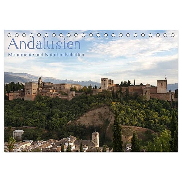 Andalusien - Monumente und Naturlandschaften (Tischkalender 2024 DIN A5 quer), CALVENDO Monatskalender, Juergen Schonnop