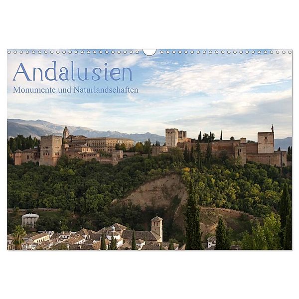 Andalusien - Monumente und Naturlandschaften (Wandkalender 2024 DIN A3 quer), CALVENDO Monatskalender, Juergen Schonnop