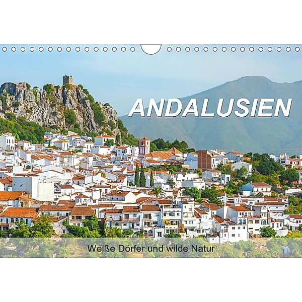 Andalusien - Weiße Dörfer und wilde Natur (Wandkalender 2020 DIN A4 quer), Jürgen Feuerer