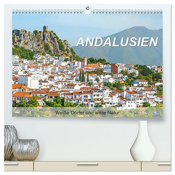 Andalusien - Weiße Dörfer und wilde Natur (hochwertiger Premium Wandkalender 2024 DIN A2 quer), Kunstdruck in Hochglanz, Jürgen Feuerer