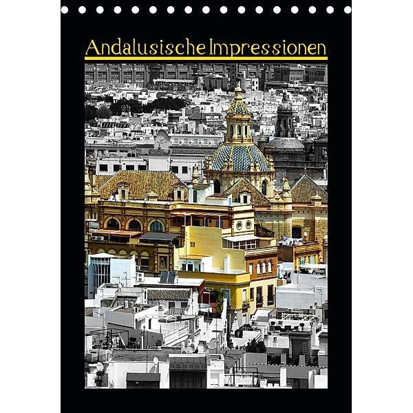 Andalusische Impressionen (Tischkalender 2021 DIN A5 hoch), Rofra