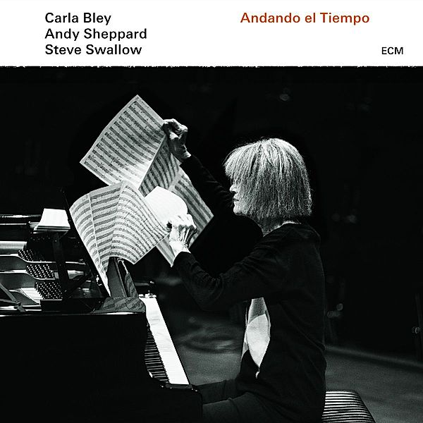 Andando el Tiempo, Carla Bley, Andy Sheppard, Steve Swallow