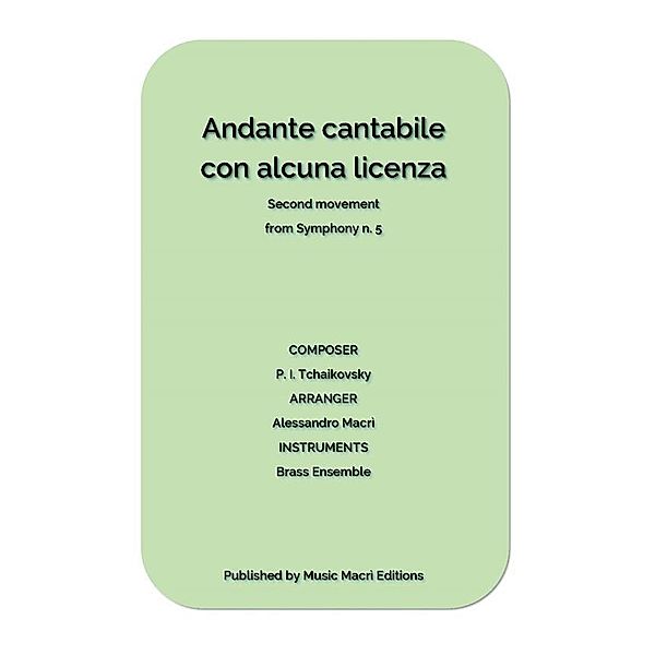 Andante cantabile con alcuna licenza - Second movement from Symphony n. 5, Alessandro Macrì