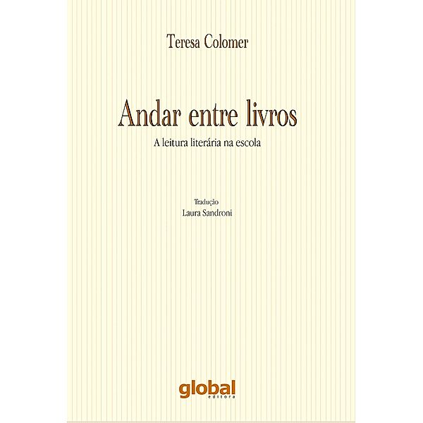 Andar entre livros / Estudos e Propostas, Leitura e Formação, Teresa Colomer