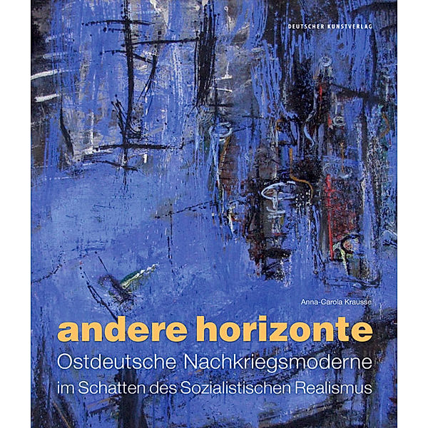 Andere Horizonte, Anna-Carola Krausse