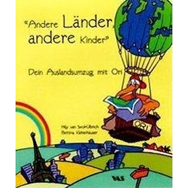 'Andere Länder, andere Kinder', Hilly van Swol-Ulbrich, Bettina Kaltenhäuser