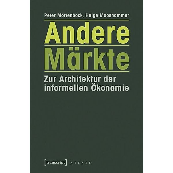 Andere Märkte, Peter Mörtenböck, Helge Mooshammer