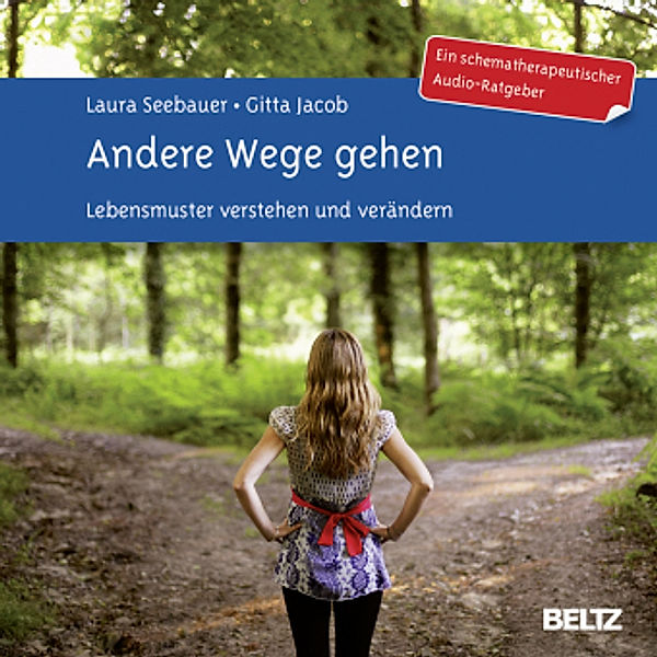 Andere Wege gehen, Audio-CD, Laura Seebauer, Gitta Jacob