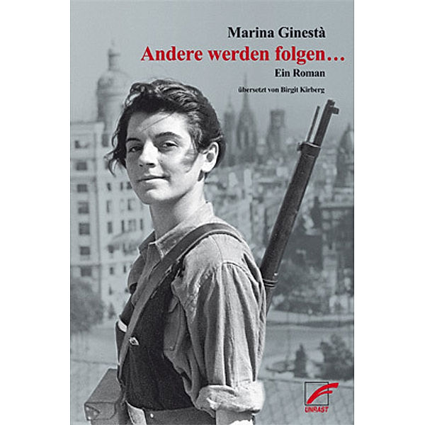 Andere werden folgen ..., Marina Ginestà