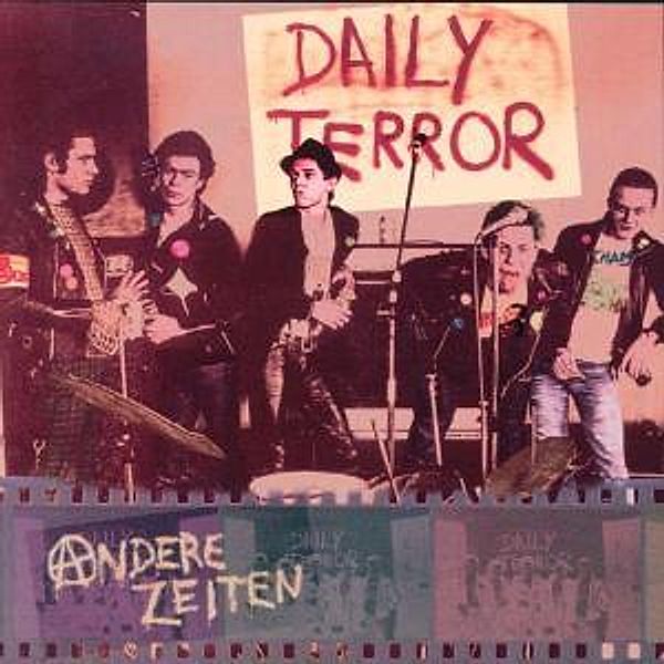 Andere Zeiten, Daily Terror