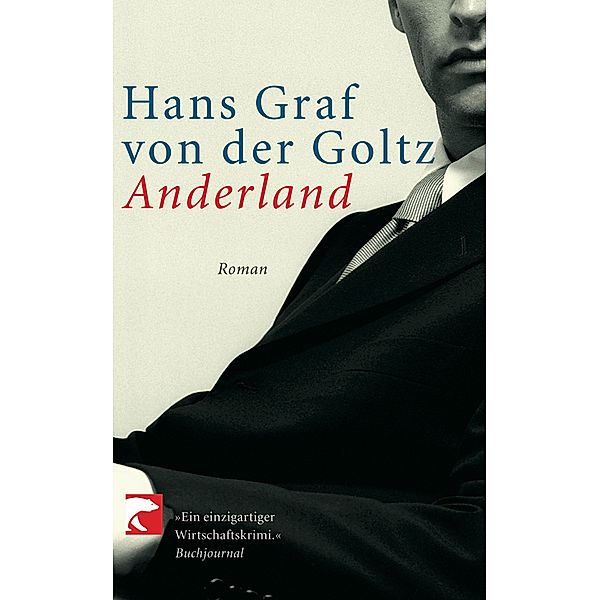 Anderland, Hans von der Goltz