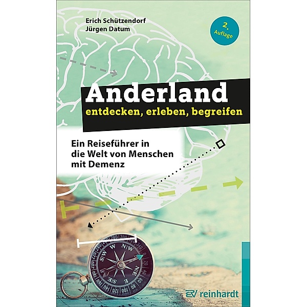 Anderland entdecken, erleben, begreifen, Erich Schützendorf, Jürgen Datum