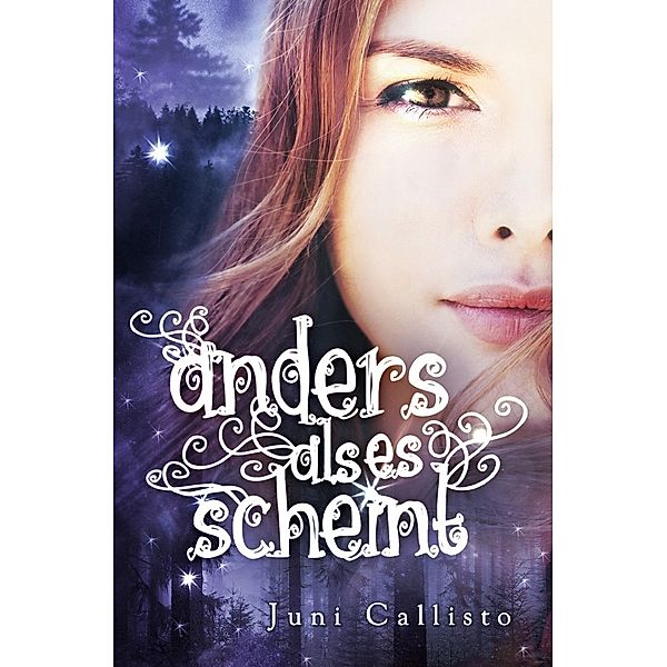 Anders als es scheint, Juni Callisto