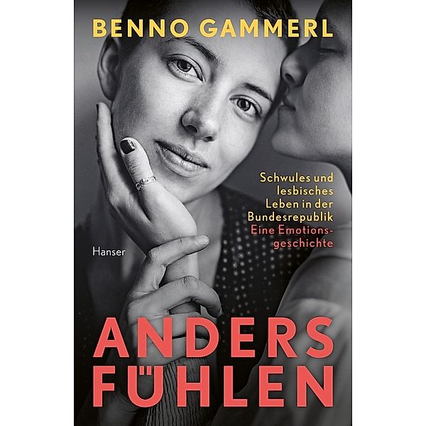 anders fühlen, Benno Gammerl