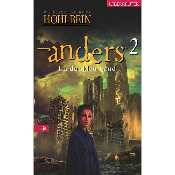 Anders - Im dunklen Land (Anders, Bd. 2) / Anders Bd.2, Wolfgang Hohlbein