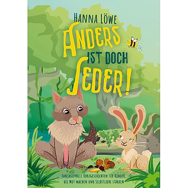 Anders ist doch Jeder!, Hanna Löwe