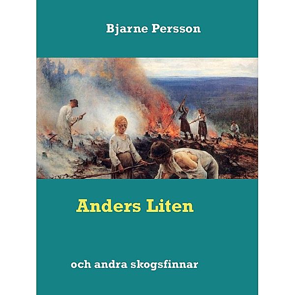 Anders Liten, Bjarne Persson