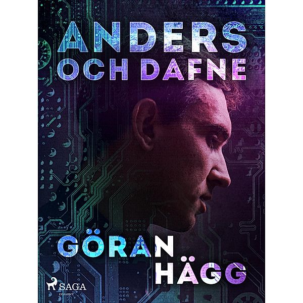 Anders och Dafne, Göran Hägg