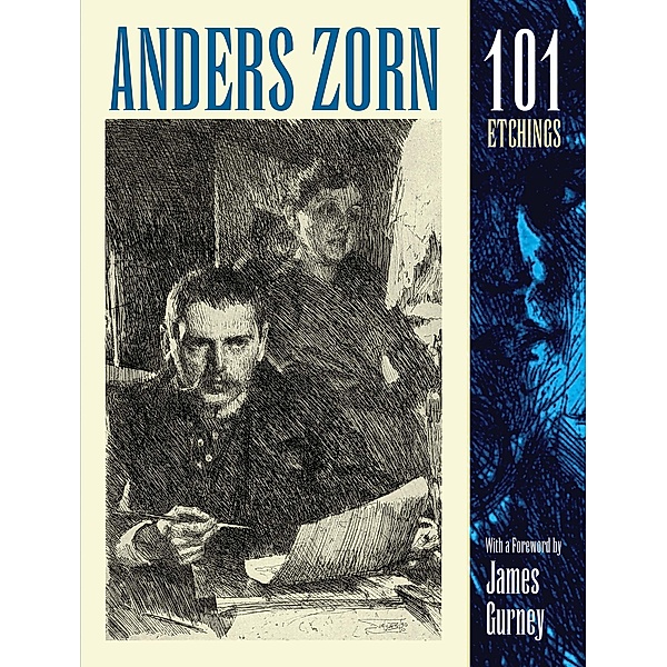 Anders Zorn, 101 Etchings / Dover Fine Art, History of Art, Anders Zorn