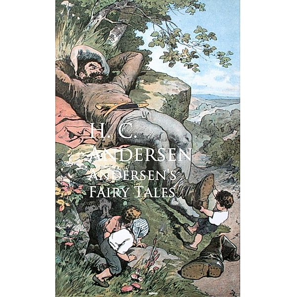 Andersen's Fairy Tales, H. C. Andersen