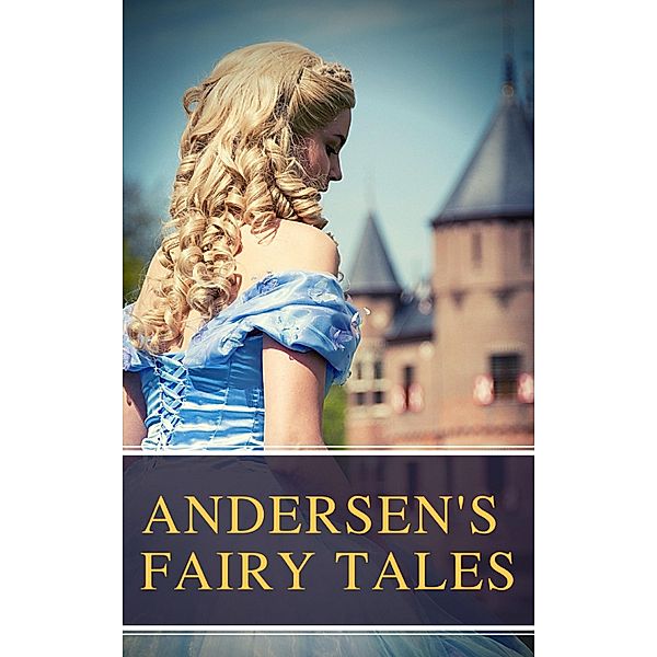 Andersen's Fairy Tales, Hans Christian Andersen, Mybooks Classics