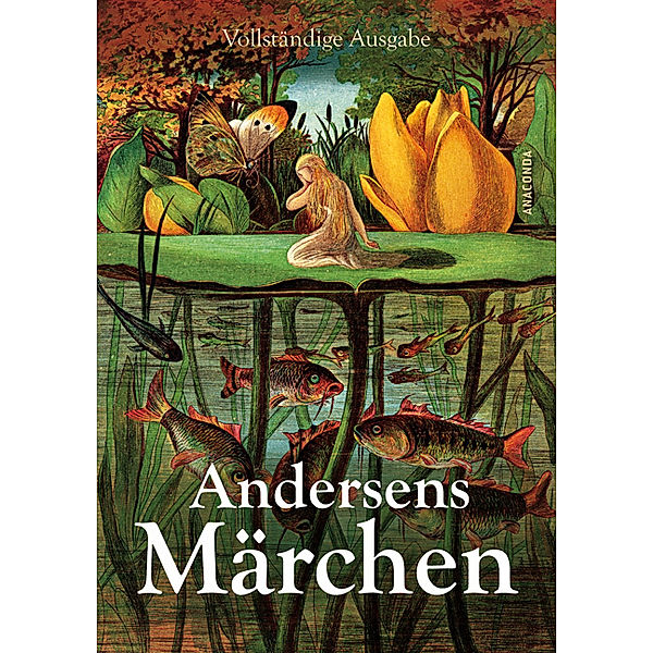 Andersens Märchen, Hans Christian Andersen