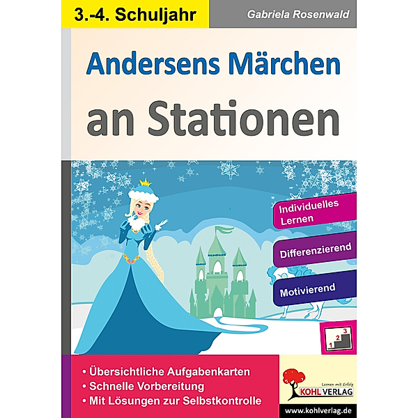 Andersens Märchen an Stationen / Klasse 3-4, Gabriela Rosenwald