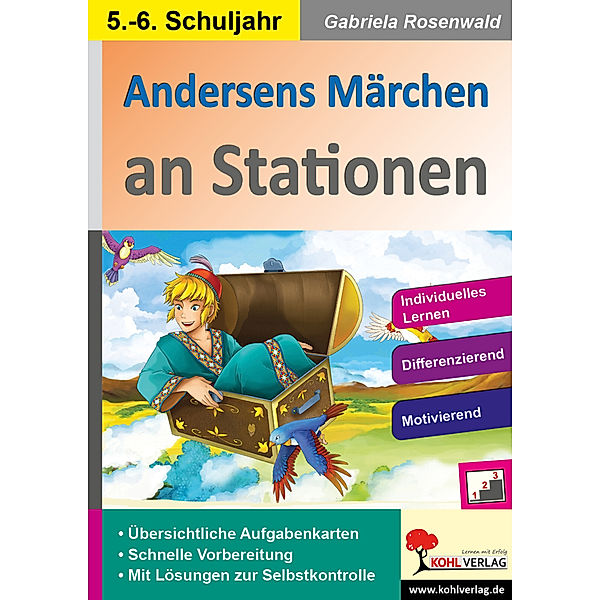 Andersens Märchen an Stationen / Klasse 5-6, Gabriela Rosenwald