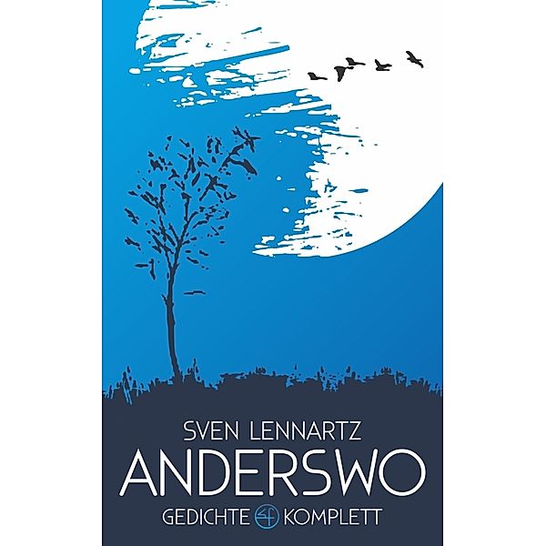 Anderswo - Gedichte, Sven Lennartz