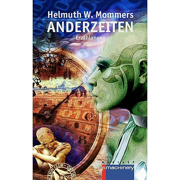 ANDERZEITEN, Helmuth W. Mommers