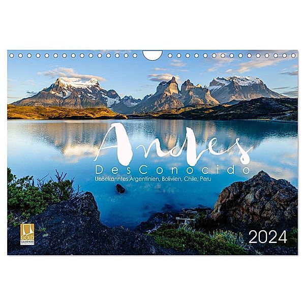 Andes Desconocido, Unbekannte Landschaften der Anden (Wandkalender 2024 DIN A4 quer), CALVENDO Monatskalender, David Gysel Lenk