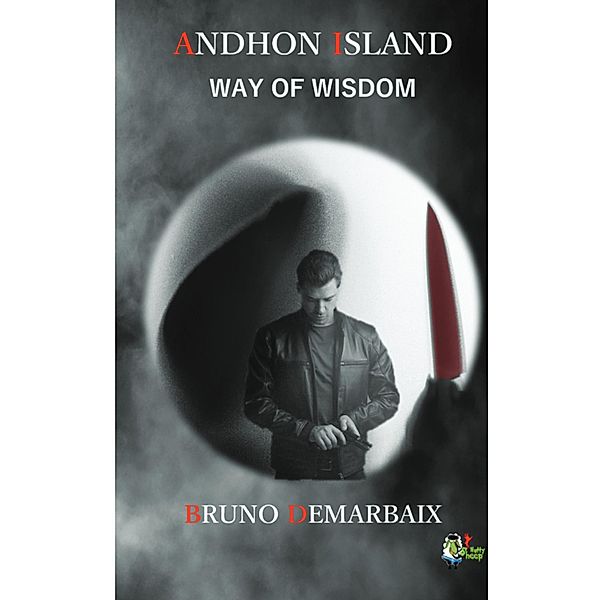 Andhon Island - Tome 1, Buno Demarbaix