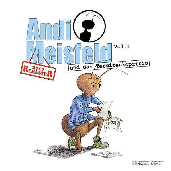 Andi Meisfeld - 1 - Andi Meisfeld und das Termitenkopf-Trio (Re-Mastered), Tom Steinbrecher