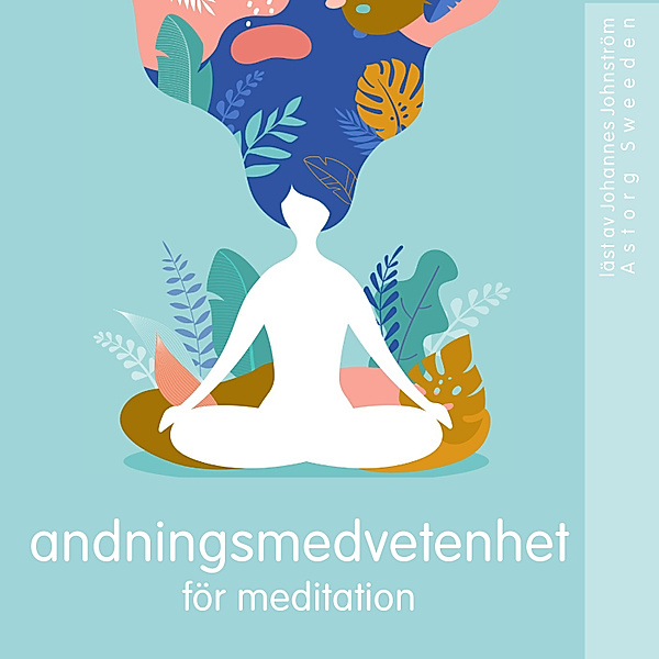 Andningsmedvetenhet för meditation, Frédéric Garnier