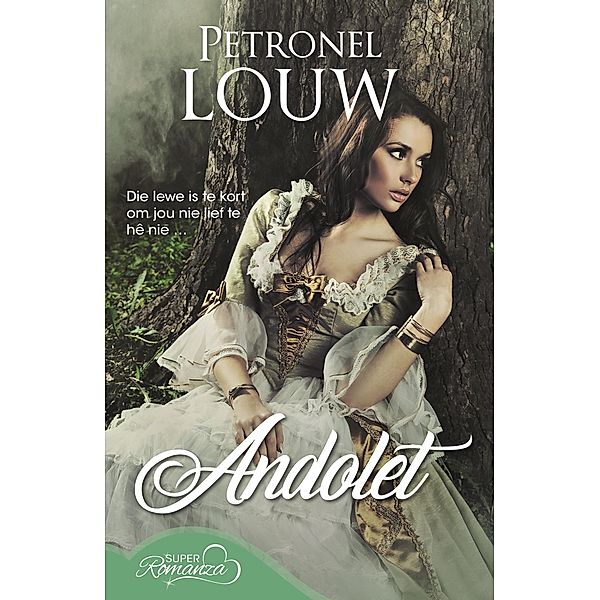 Andolet, Petronel Louw
