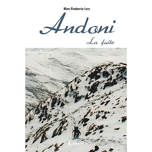 Andoni, Marc Etxeberria-Lanz