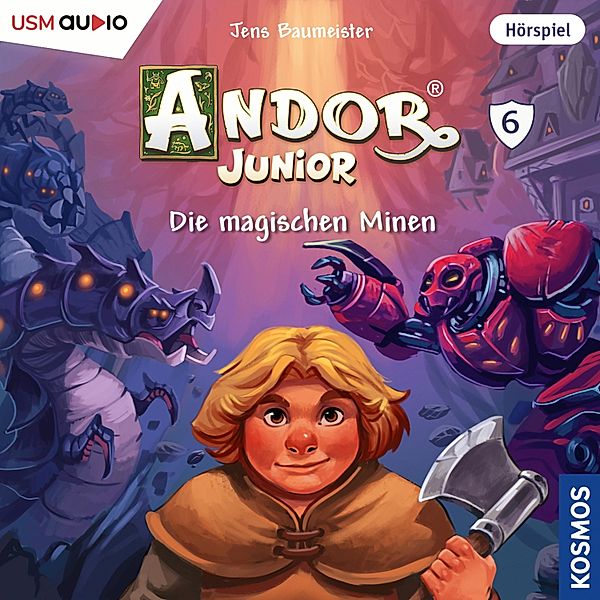 Andor Junior - 6 - Die magischen Minen, Jens Baumeister