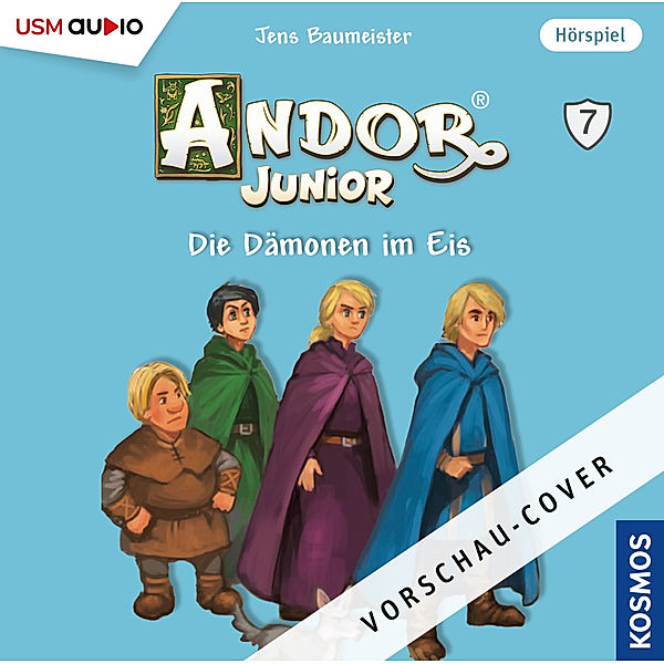 Andor Junior - 7 - Die Dämonen im Eis, Jens Baumeister