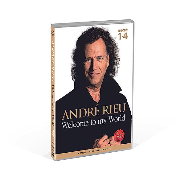 André Rieu - Welcome To My World: Episodes 1-4, André Rieu