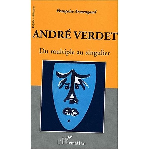 Andre Verdet / Hors-collection, Armengaud Francoise